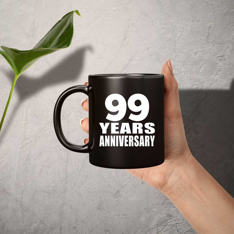 99th Anniversary 99 Years - 11 Oz Coffee Mug Black