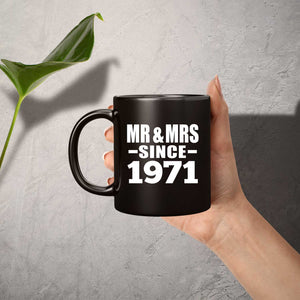 53rd Anniversary Mr & Mrs Since 1971 - 11 Oz Coffee Mug Black
