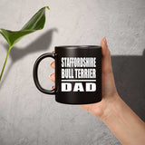 Staffordshire Bull Terrier Dad - 11oz Coffee Mug Black