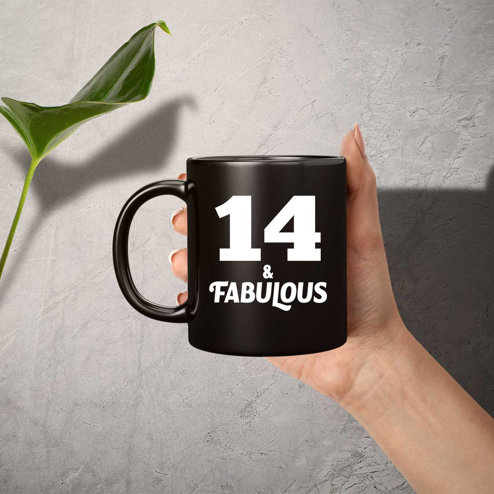 14th Birthday 14 & Fabulous - 11oz Coffee Mug Black