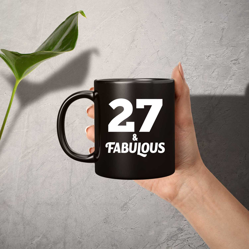 27th Birthday 27 & Fabulous - 11oz Coffee Mug Black