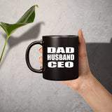 Dad Husband CEO - 11oz Coffee Mug Black