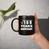 13th Anniversary Square Root of 169 Years Anniversary - 11oz Coffee Mug Black