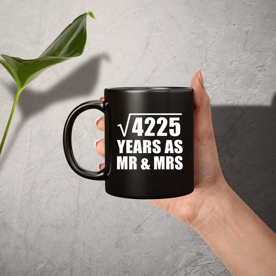 65th Anniversary Square Root of 4225 Years As Mr & Mrs - 11oz Coffee Mug Black