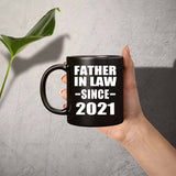 Father In Law Since 2021 - 11oz Coffee Mug Black