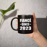 Fiance Since 2023 - 11oz Coffee Mug Black