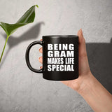 Being Gram Makes Life Special - 11oz Coffee Mug Black