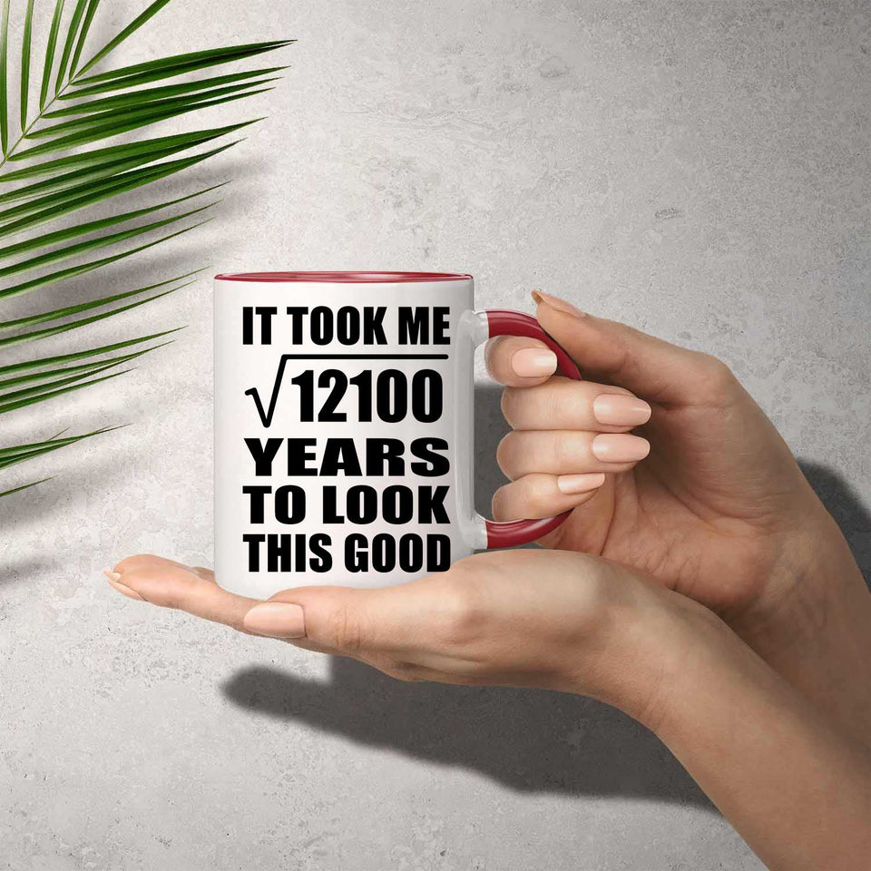 110th Birthday Took Square Root of 12100 Years To Look Good - 11oz Accent Mug Red