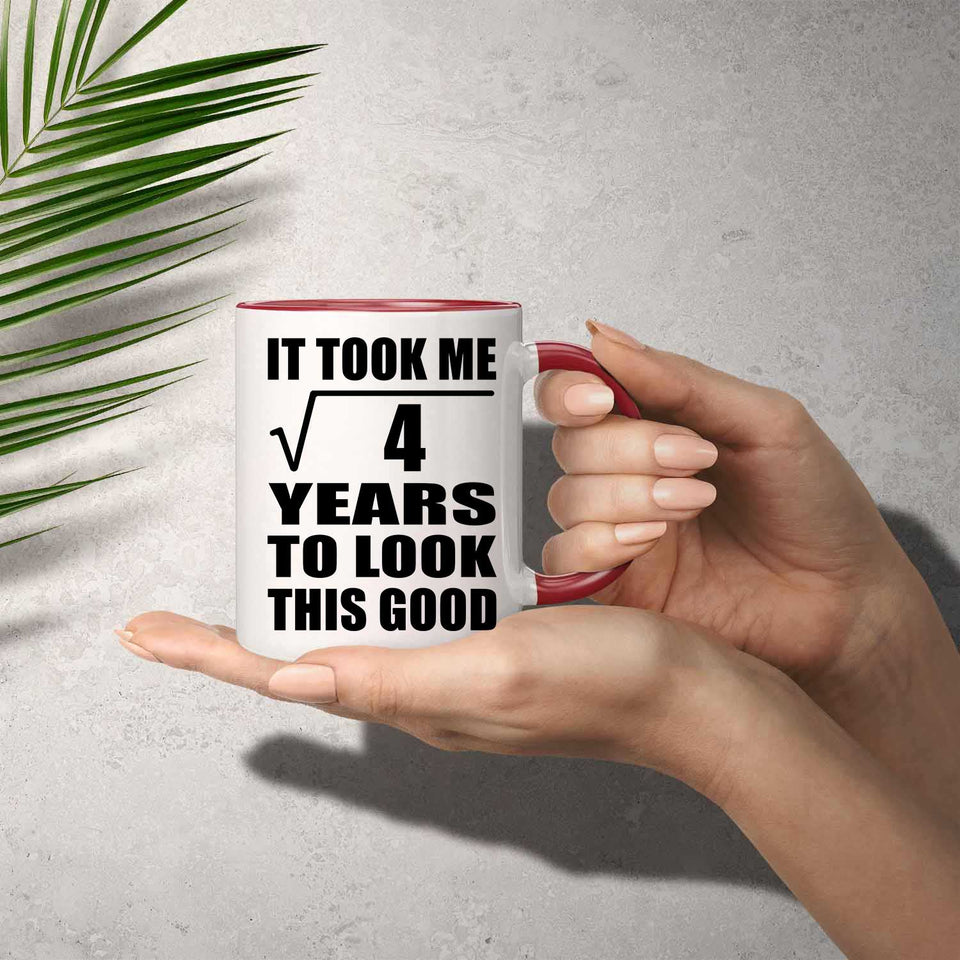 2nd Birthday Took Square Root of 4 Years To Look Good - 11oz Accent Mug Red