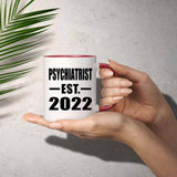 Psychiatrist Established EST. 2022 - 11oz Accent Mug Red