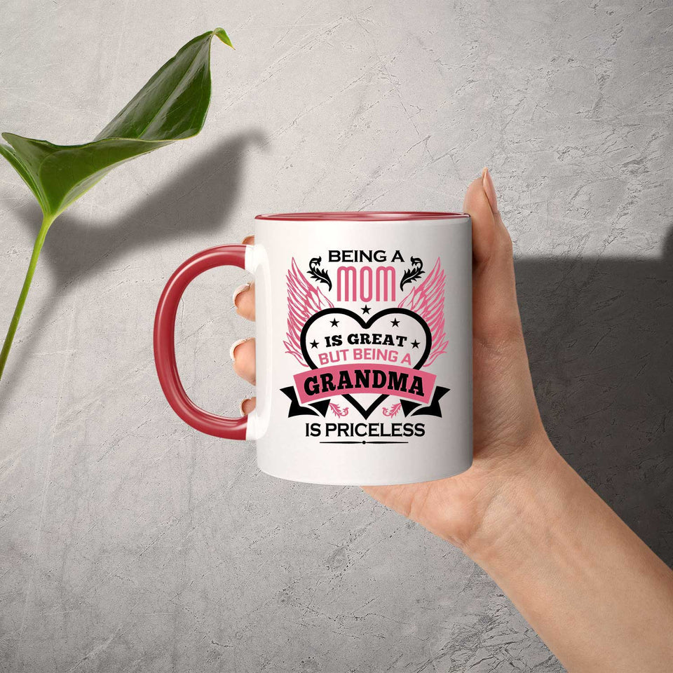 Being A Mom Is Great But Being A Grandma is Priceless - 11oz Accent Mug Red