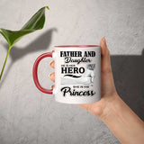 Father & Daughter, He is Her Hero, She is His Princess - 11oz Accent Mug Red