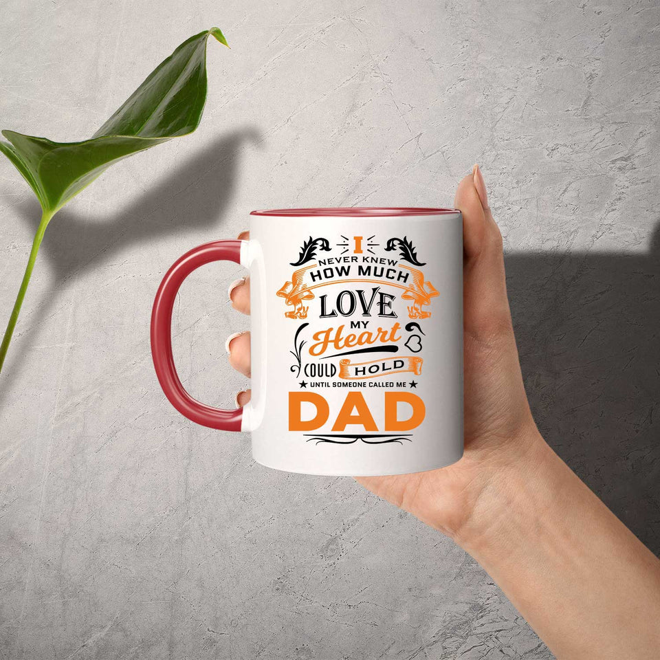 How Much Love Could Hold Until Called Me Dad - 11oz Accent Mug Red