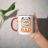 How Much Love Could Hold Until Called Me Dad - 11oz Accent Mug Red