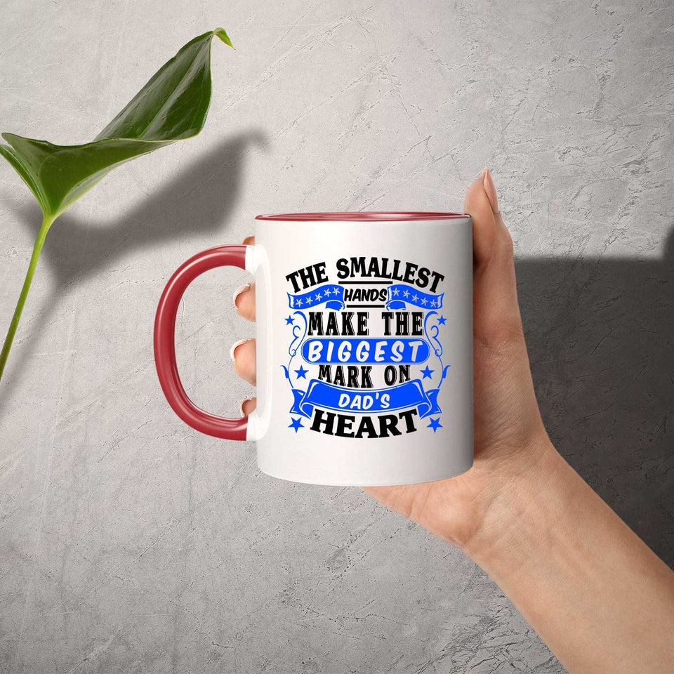 The Smallest Hands Make The Biggest Mark On Dad's Heart - 11oz Accent Mug Red