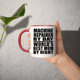 Machine Repairer By Day World's Best Mom By Night - 11oz Accent Mug Red