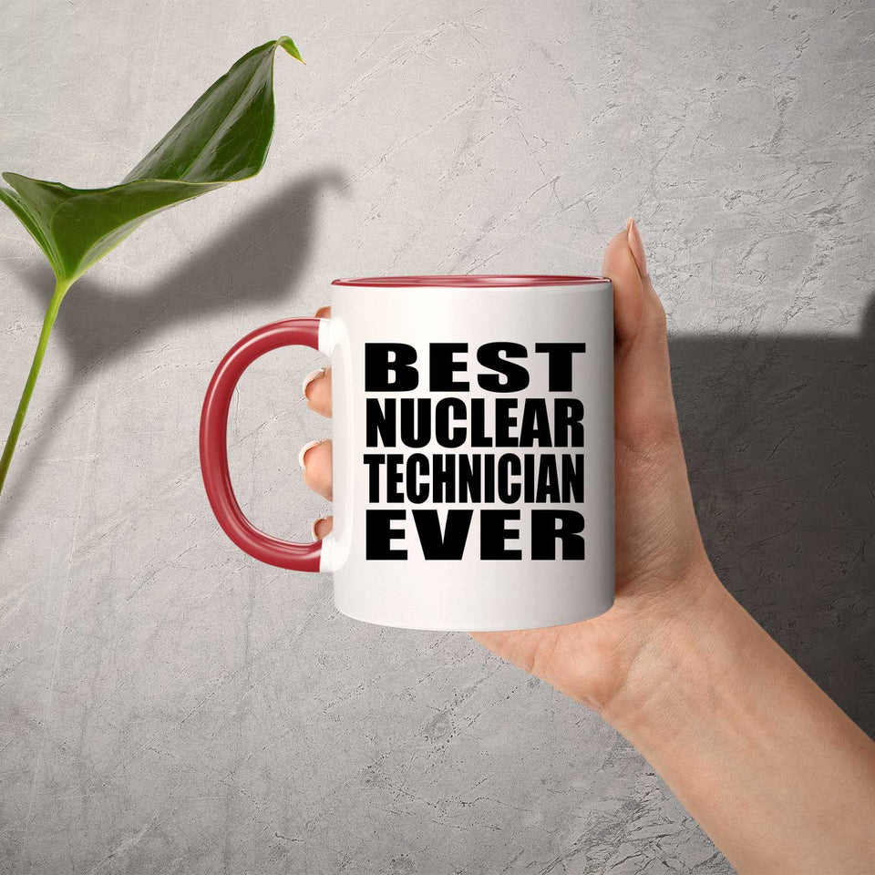Best Nuclear Technician Ever - 11oz Accent Mug Red