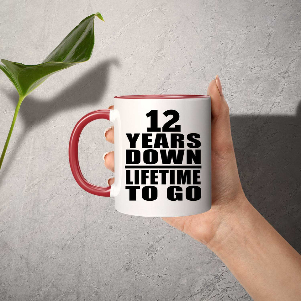 12th Anniversary 12 Years Down Lifetime To Go - 11oz Accent Mug Red