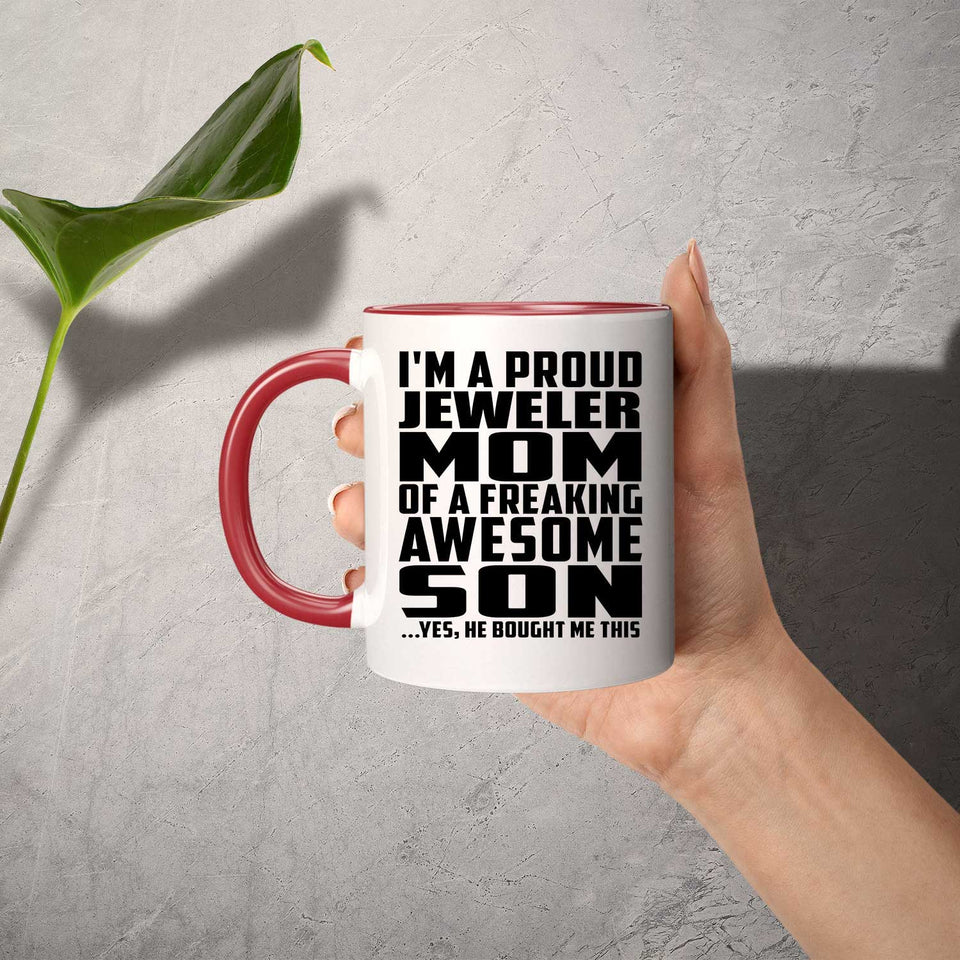 Proud Jeweler Mom Of Awesome Son - 11oz Accent Mug Red