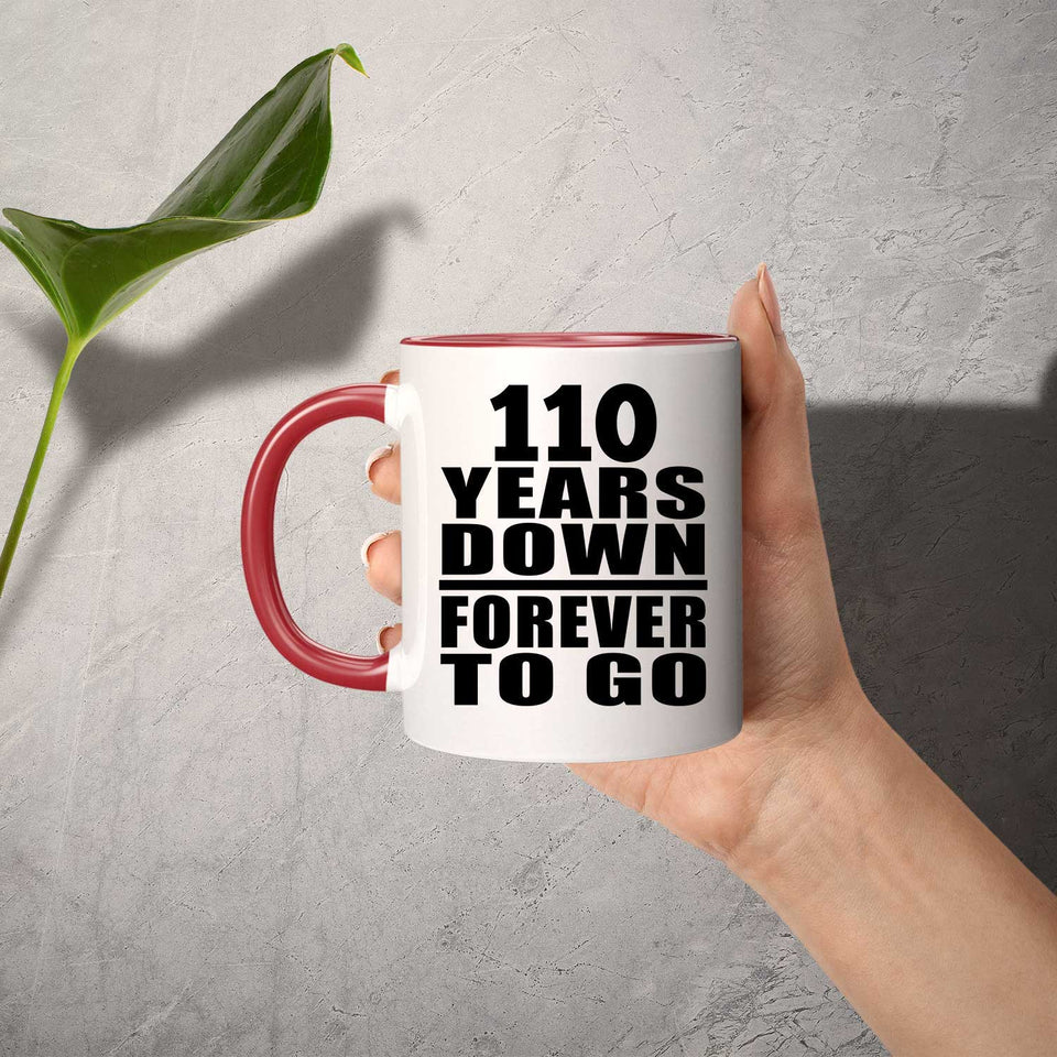 110th Anniversary 110 Years Down Forever to Go - 11oz Accent Mug Red