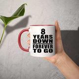 8th Anniversary 8 Years Down Forever to Go - 11oz Accent Mug Red