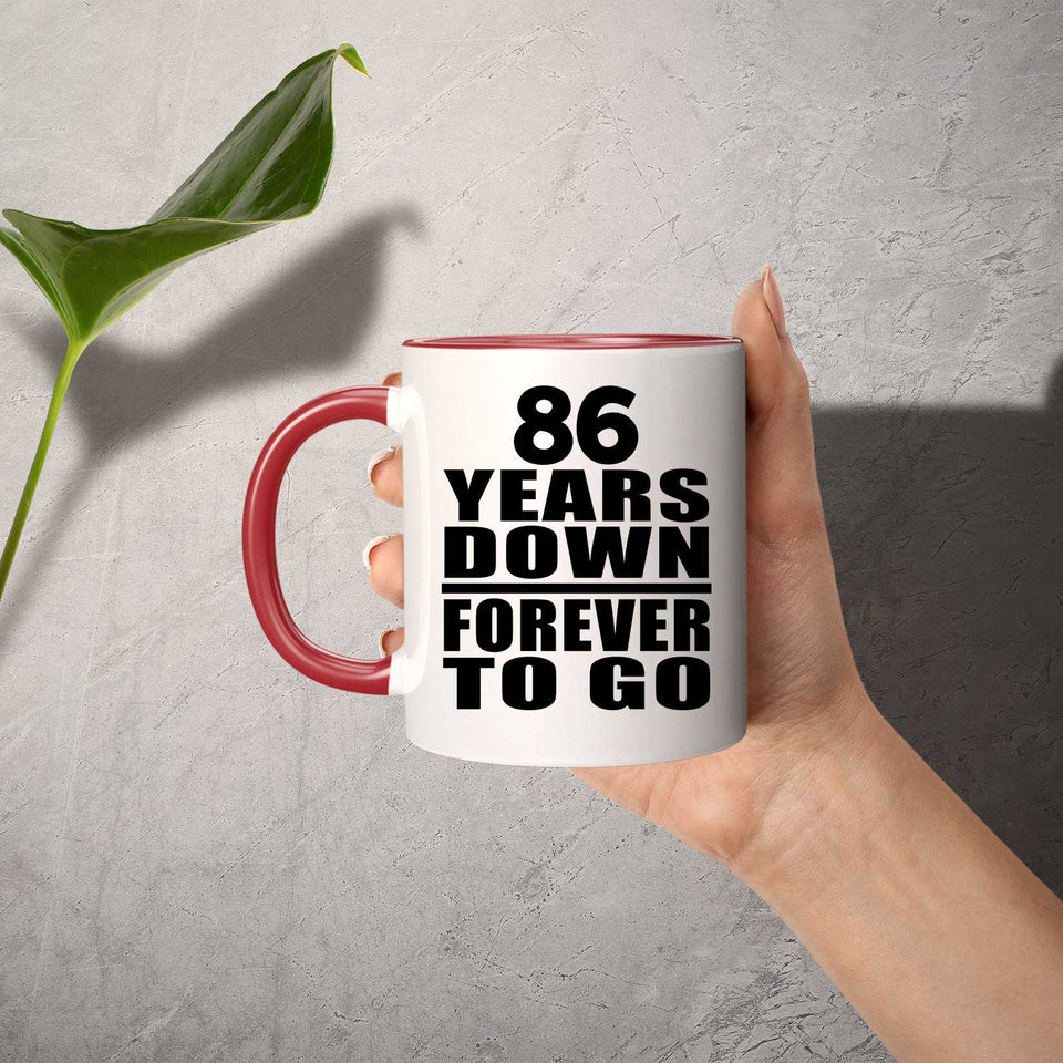 86th Anniversary 86 Years Down Forever to Go - 11oz Accent Mug Red
