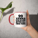 99th Anniversary 99 Years Still In Love After These Years - 11oz Accent Mug Red