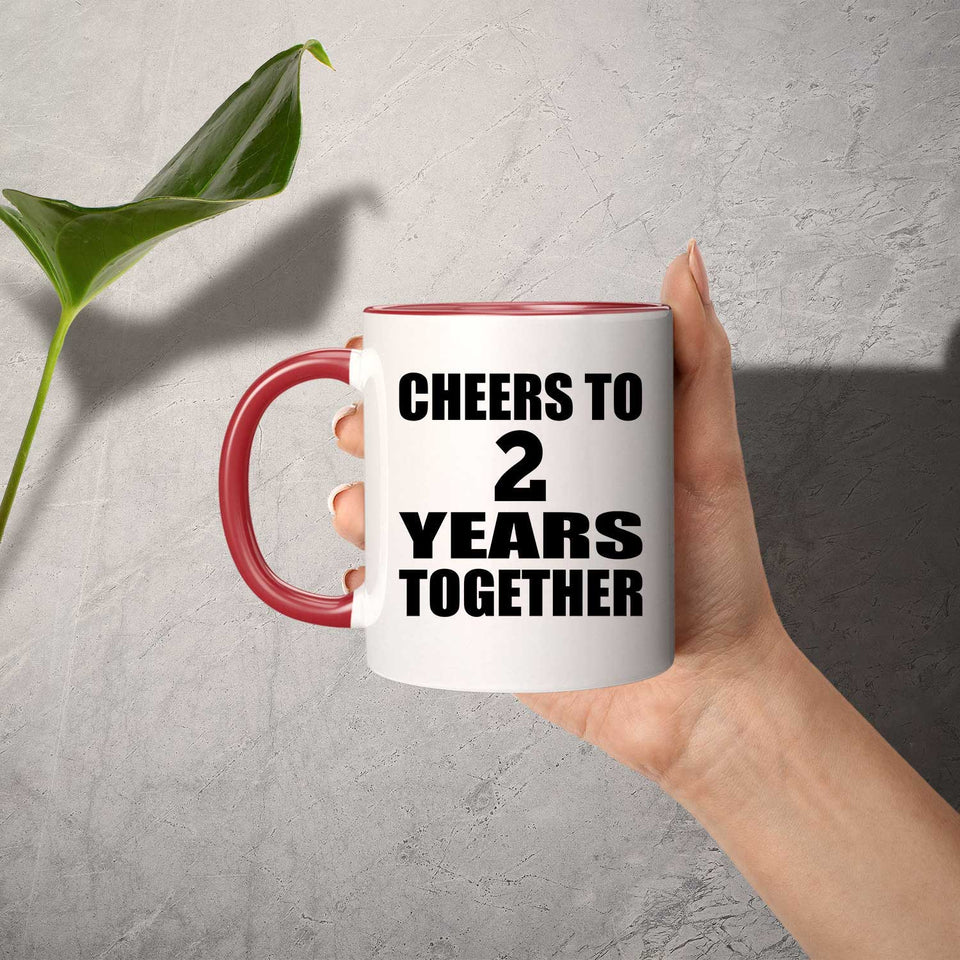 2nd Anniversary Cheers To 2 Years Together - 11oz Accent Mug Red