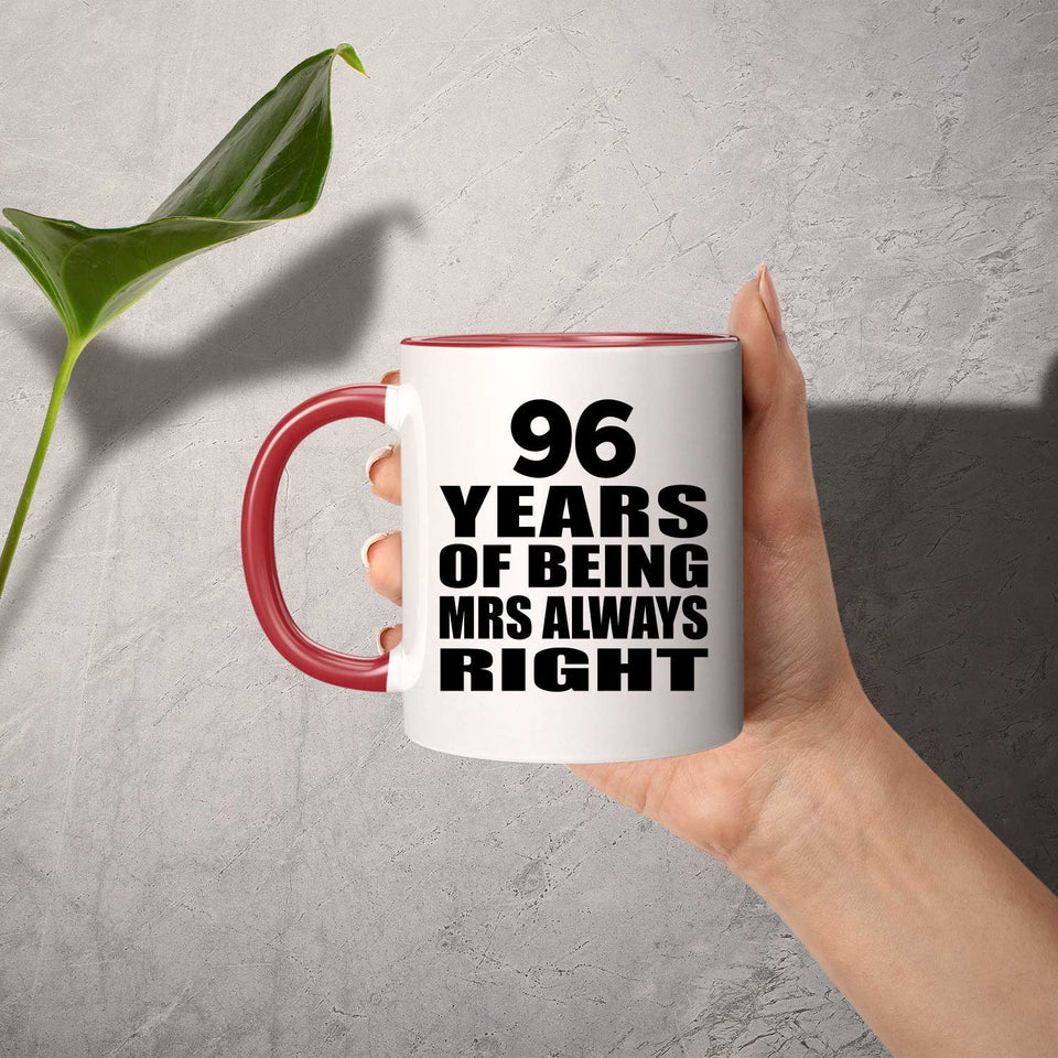 96th Anniversary 96 Years of Being Mrs Always Right - 11oz Accent Mug Red
