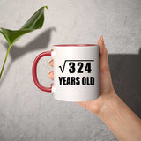 18th Birthday Square Root of 324 Years Old - 11oz Accent Mug Red