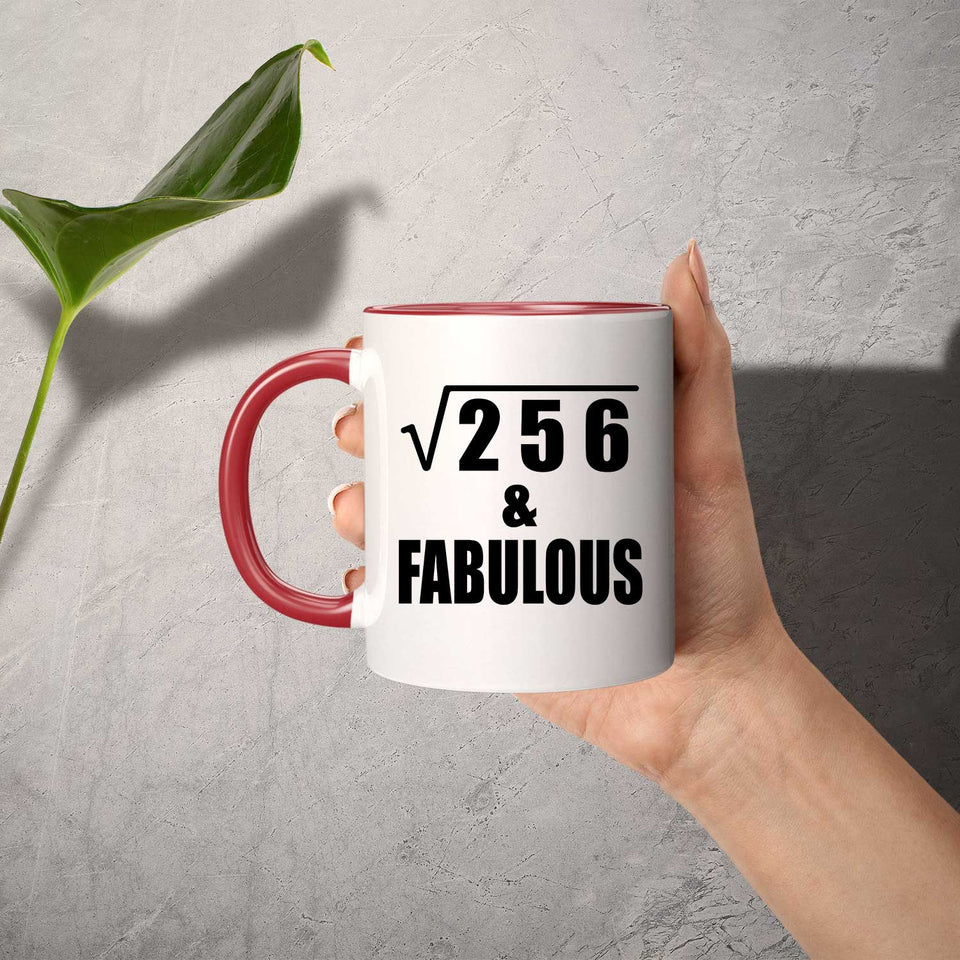 16th Birthday Square Root of 256 & Fabulous - 11oz Accent Mug Red