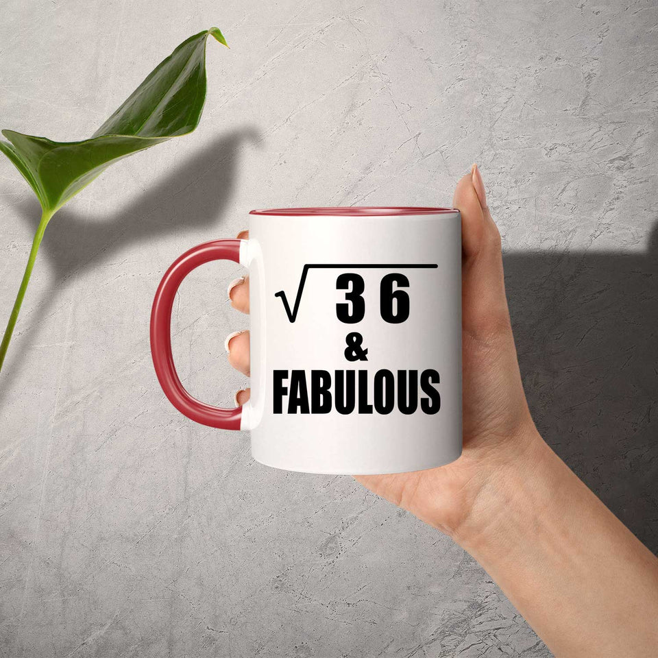 6th Birthday Square Root of 36 & Fabulous - 11oz Accent Mug Red