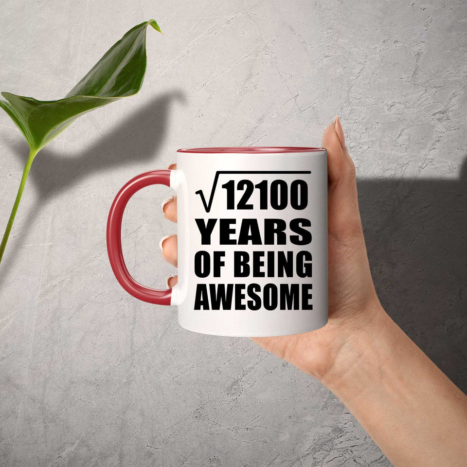 110th Birthday Square Root of 12100 Years of Being Awesome - 11oz Accent Mug Red