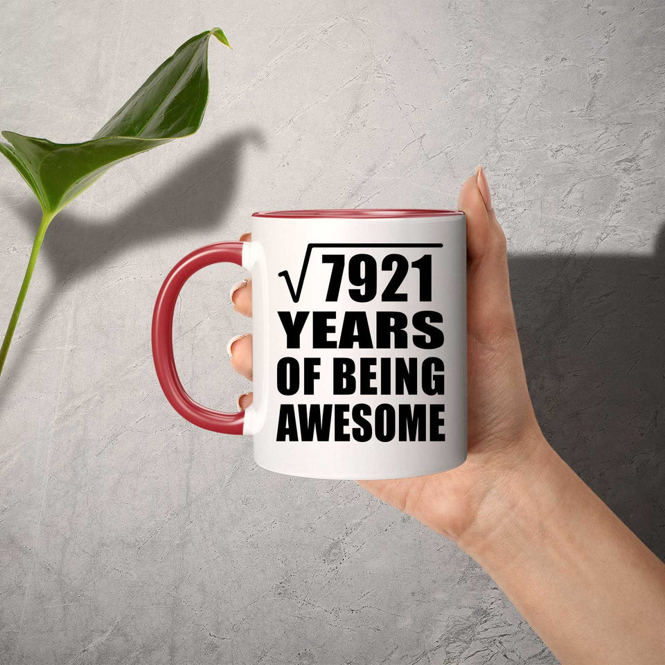 89th Birthday Square Root of 7921 Years of Being Awesome - 11oz Accent Mug Red