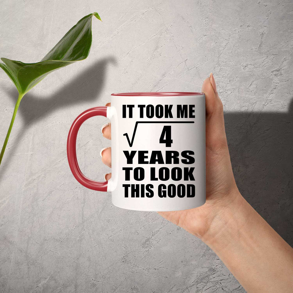 2nd Birthday Took Square Root of 4 Years To Look Good - 11oz Accent Mug Red