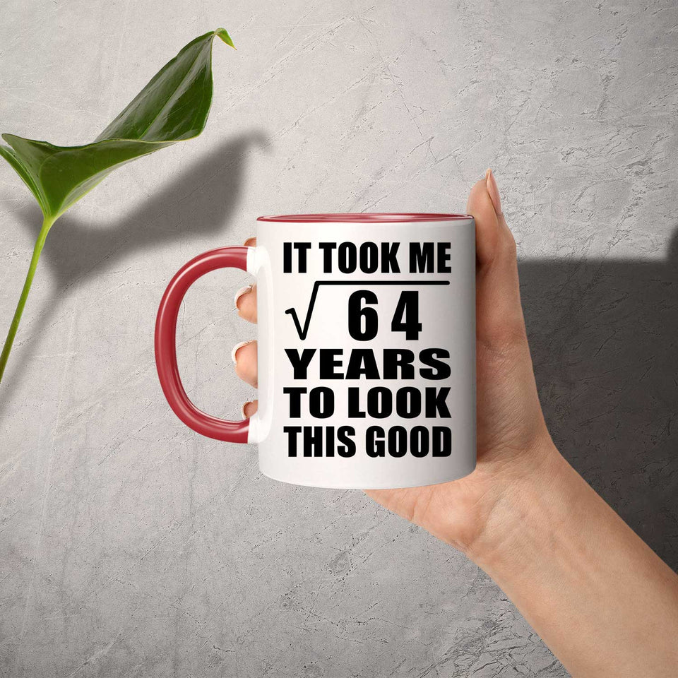8th Birthday Took Square Root of 64 Years To Look Good - 11oz Accent Mug Red