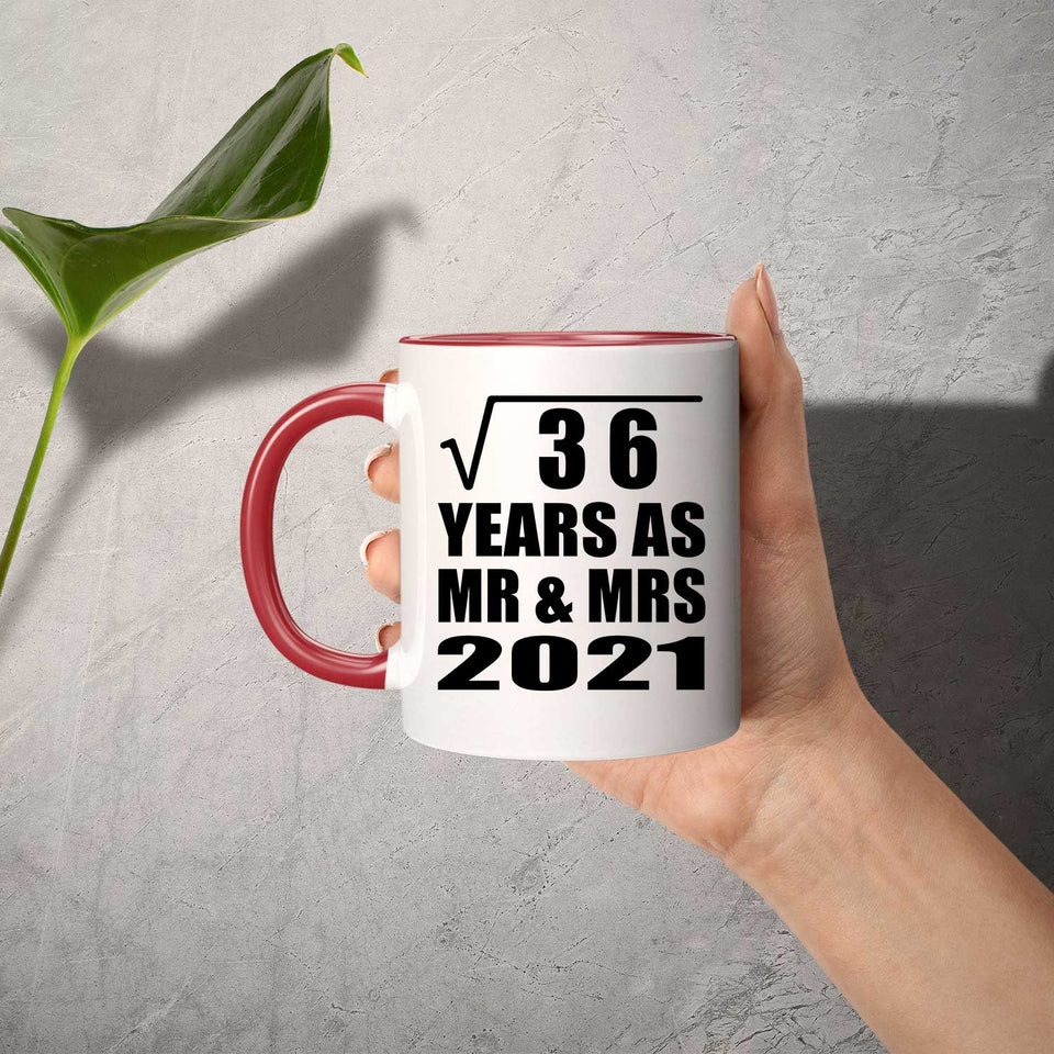 6th Anniversary Square Root of 36 Years As Mr & Mrs 2021 - 11oz Accent Mug Red