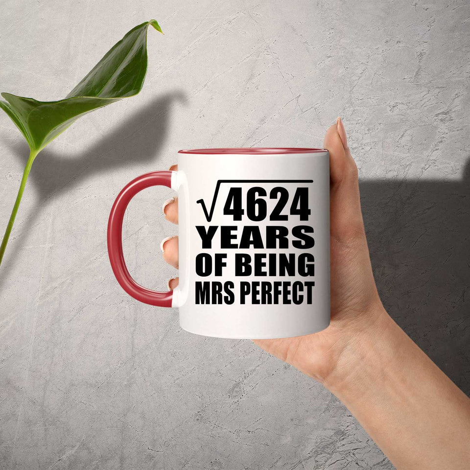 68th Anniversary Square Root of 4624 Years of Mrs Perfect - 11oz Accent Mug Red