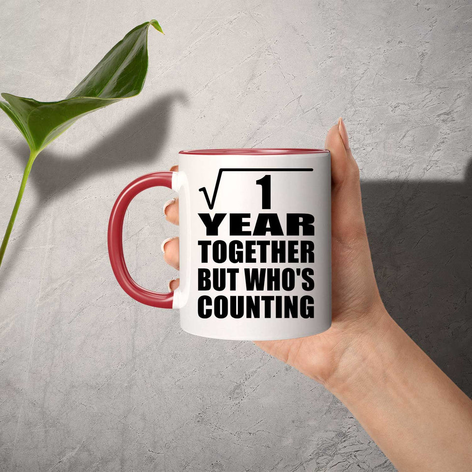 1st Anniversary Square Root of 1 Year Who's Counting - 11oz Accent Mug Red