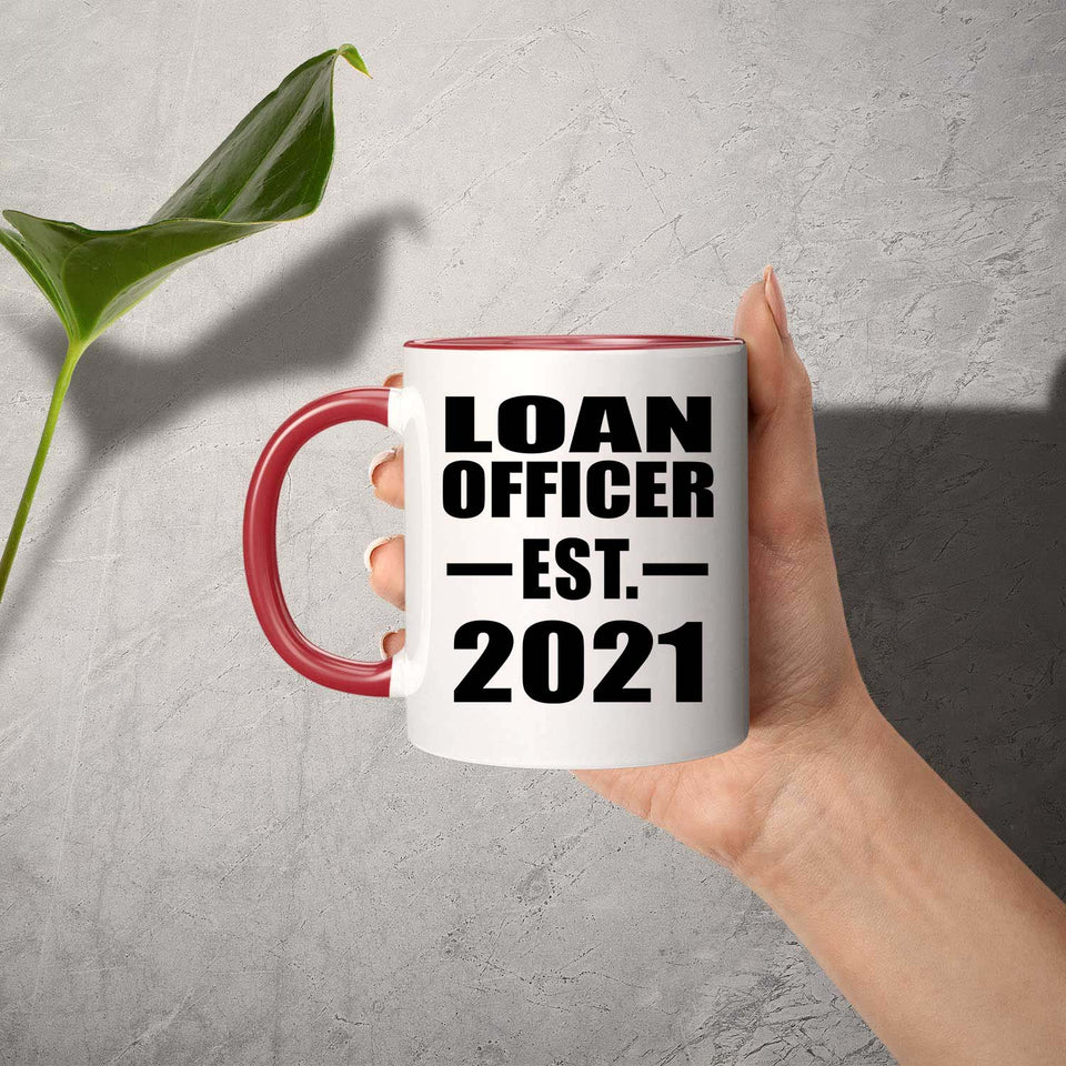 Loan Officer Established EST. 2021 - 11oz Accent Mug Red