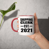 Shipping Clerk Established EST. 2021 - 11oz Accent Mug Red