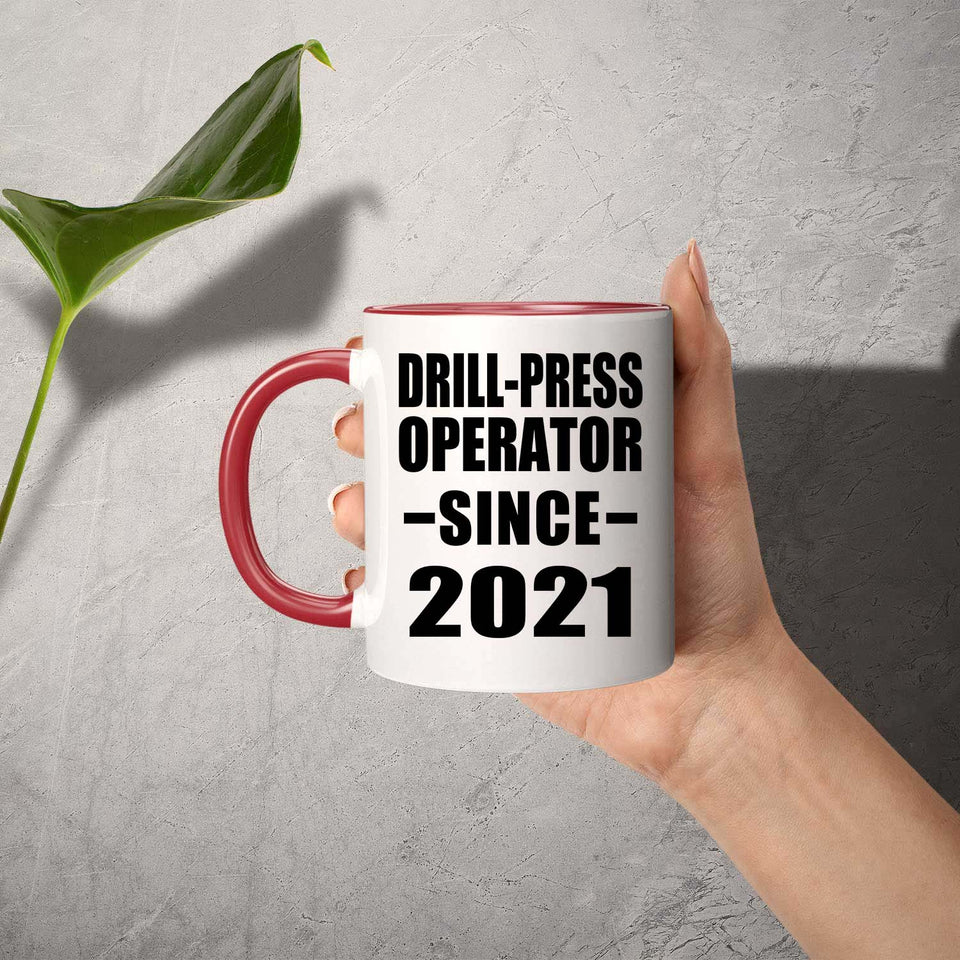 Drill-Press Operator Since 2021 - 11oz Accent Mug Red