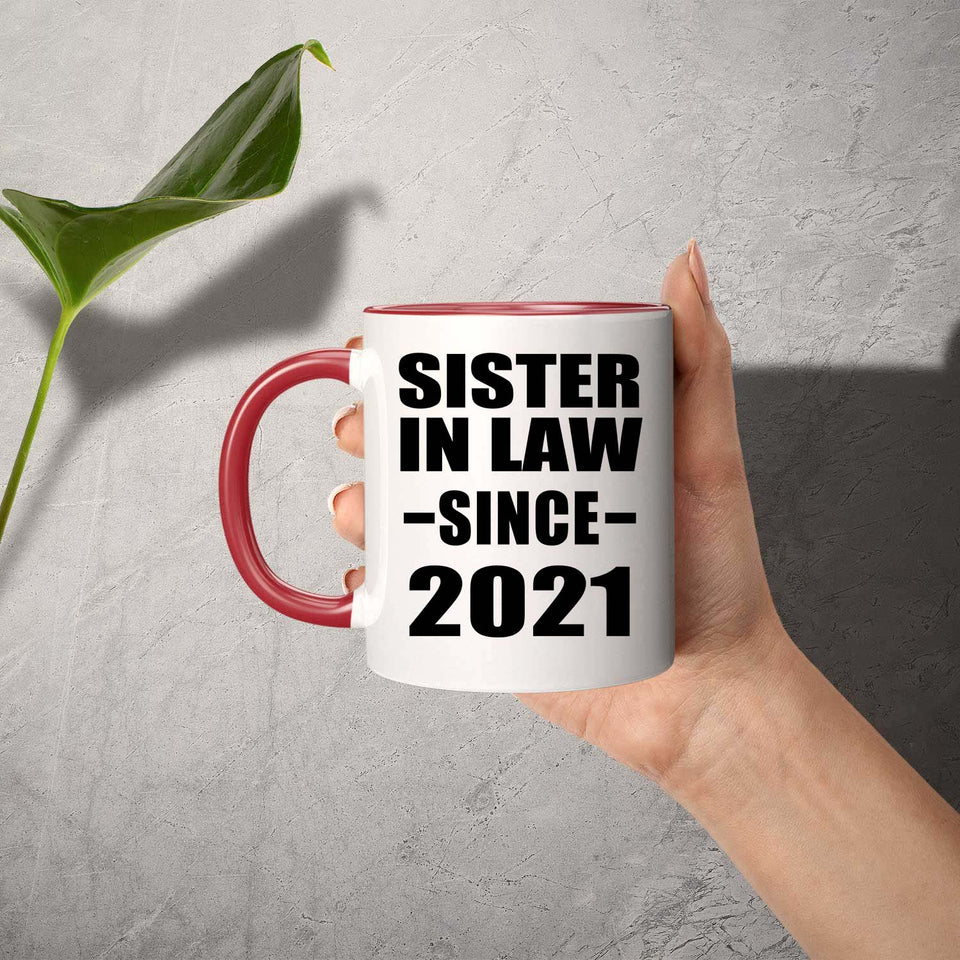 Sister In Law Since 2021 - 11oz Accent Mug Red