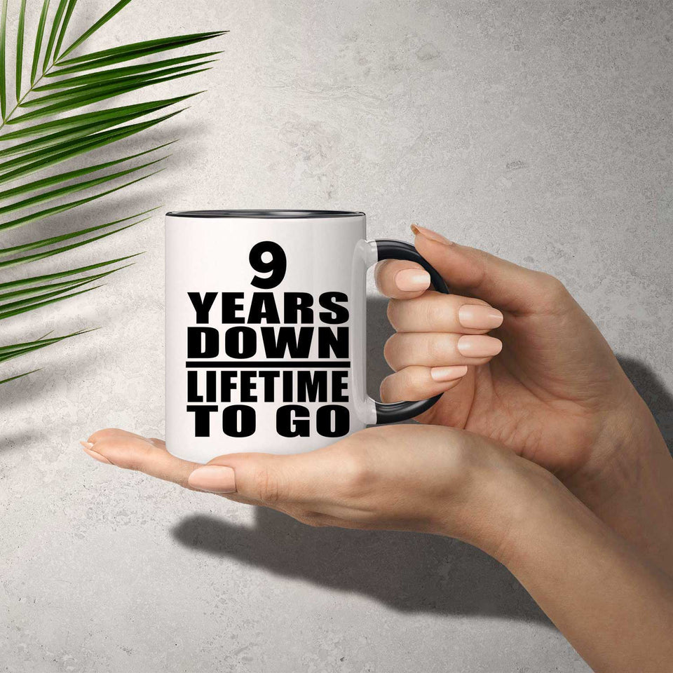 9th Anniversary 9 Years Down Lifetime To Go - 11oz Accent Mug Black
