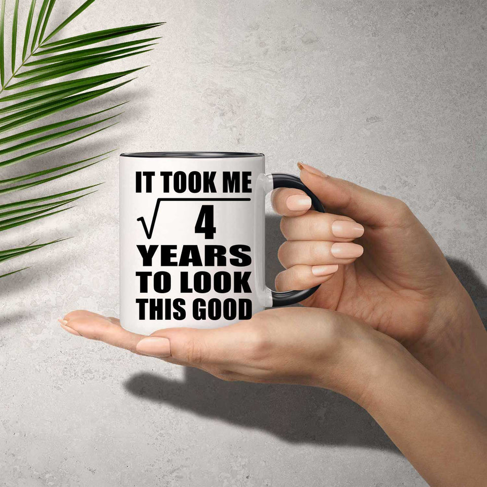 2nd Birthday Took Square Root of 4 Years To Look Good - 11oz Accent Mug Black