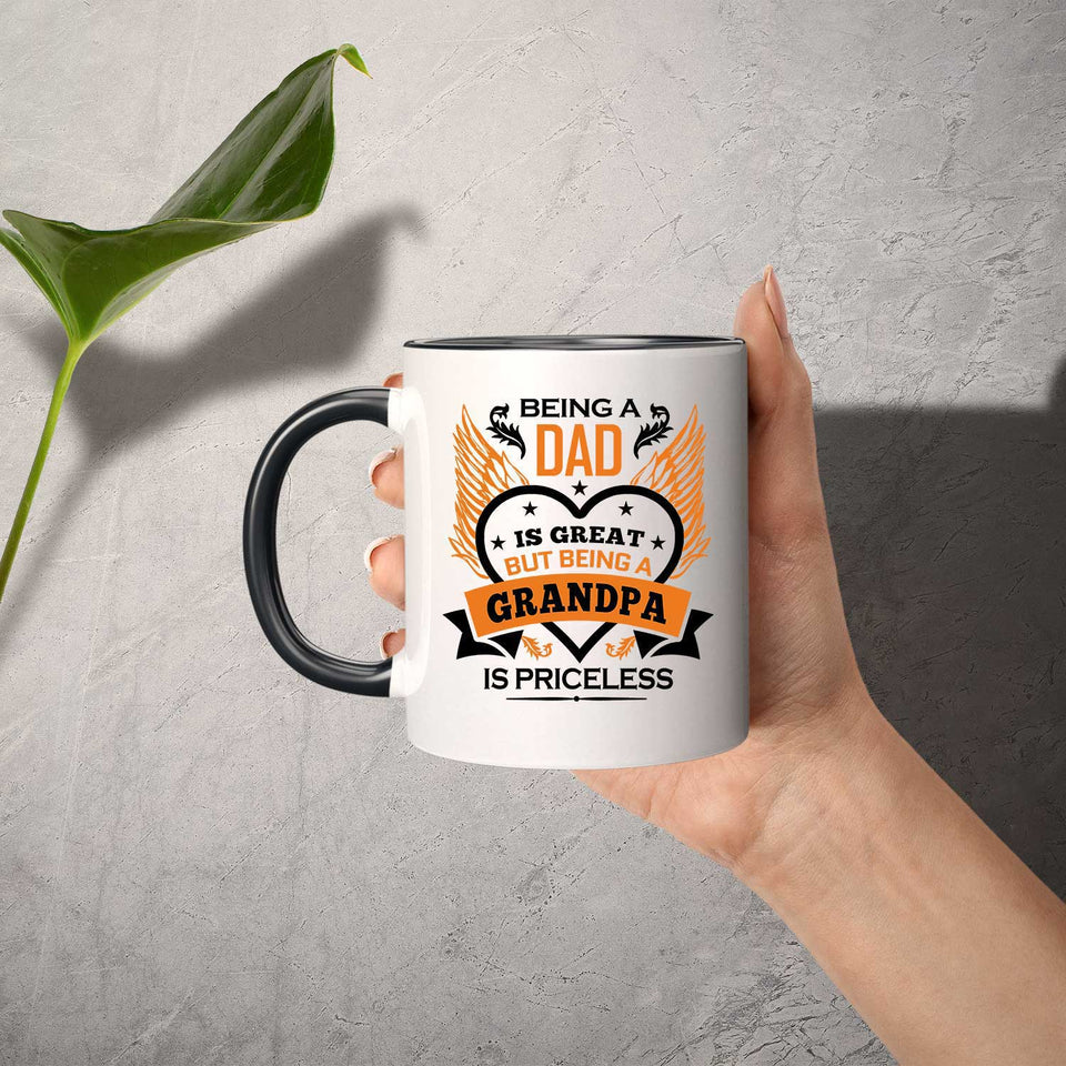 Being A Dad Is Great But Being A Grandpa is Priceless - 11oz Accent Mug Black