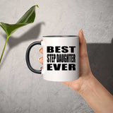 Best Step Daughter Ever - 11oz Accent Mug Black