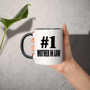 Number One #1 Mother In Law - 11oz Accent Mug Black