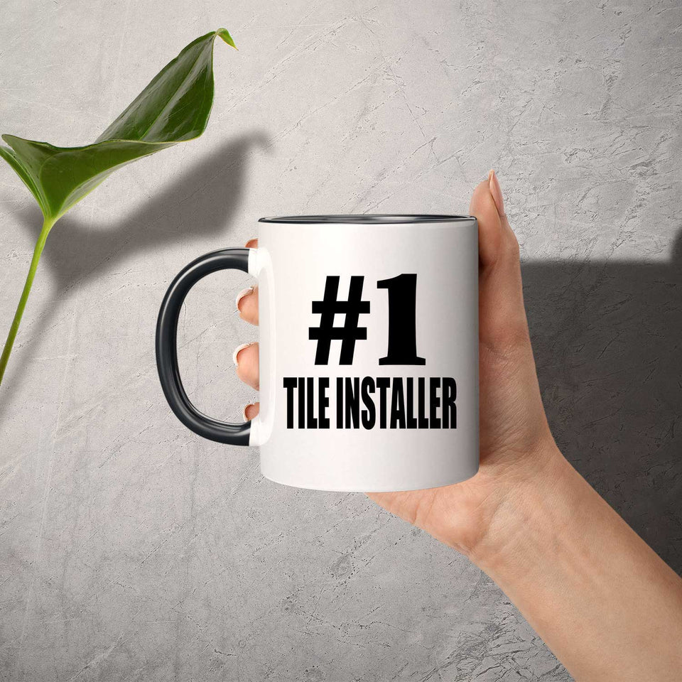 Number One #1 Tile Installer - 11oz Accent Mug Black