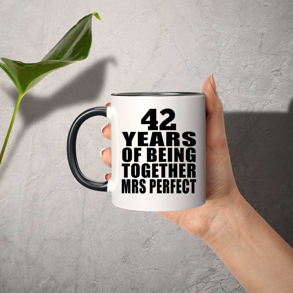 42nd Anniversary 42 Years Of Being Mrs Perfect - 11oz Accent Mug Black